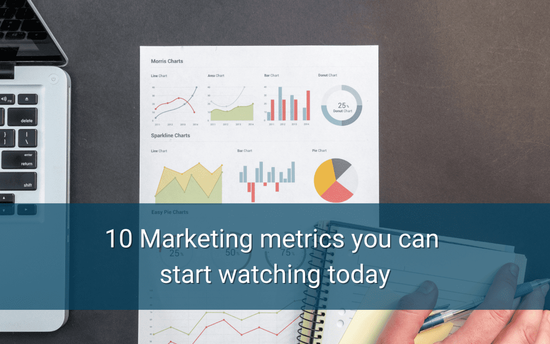 10 Important marketing metrics you can start watching today